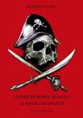 I pirati di Bones' Island e la minaccia inglese