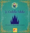 Il castello fatato. Libro magico