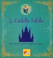 Il castello fatato. Libro magico