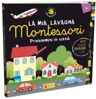 Problemini in città. Montessori. Ediz. illustrata. Con gadget