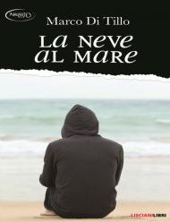 La neve al mare