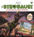 I dinosauri. Alla scoperta del mondo preistorico. Libri gioco per sapere di più. Con puzzle