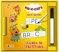 Scuola di scrittura. Kid-E-Cats. Ediz. illustrata