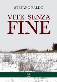 Vite senza fine