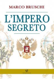 L' impero segreto