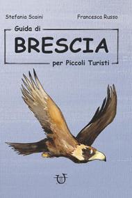 Guida di Brescia per piccoli turisti