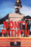 Monty Python. La storia, gli spettacoli, i film. Ediz. ampliata