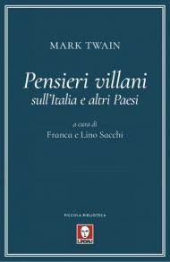 Pensieri villani sull'Italia e altri paesi