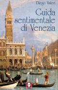 Guida sentimentale di Venezia