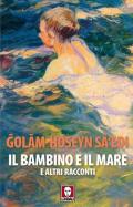 Il bambino e il mare e altri racconti