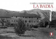 La Badia. Ediz. illustrata