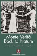 Monte Verità. Back to nature. Ediz. inglese
