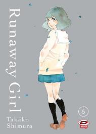 Runaway girl. Vol. 6