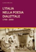 L'Italia nella poesia dialettale 1700-2000