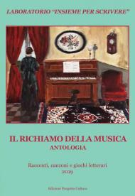 Il richiamo della musica. Antologia