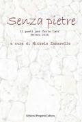 Senza pietre. 11 poeti per Carlo Levi (Matera 2019)