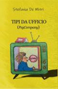 Tipi da ufficio (PsyCompany)