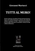 Tutti al muro!