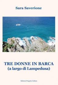 Tre donne in barca (A largo di Lampedusa)