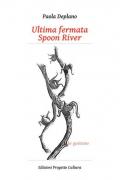 Ultima fermata Spoon River