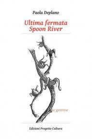 Ultima fermata Spoon River