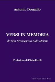 Versi in memoria. Da San Francesco a Alda Merini
