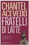 Fratelli di latte