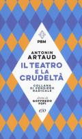 Il teatro e la crudeltà