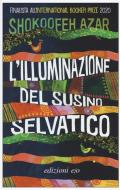 L' illuminazione del susino selvatico