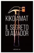 Il segreto di Amador