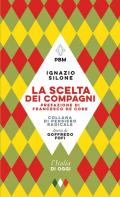 La scelta dei compagni