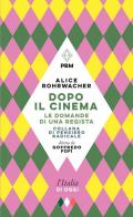 Dopo il cinema. Le domande di una regista