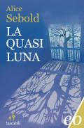 La quasi luna