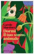 Dormi il tuo sonno animale