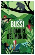 Le ombre del mondo