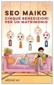 Cinque benedizioni per un matrimonio