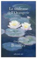 La sindrome dell'Orangerie