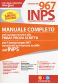 CONCORSO PER 967 INPS - CONSULENTI PROTEZIONE SOCIALE - MANUALE COMPLETO