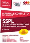 Manuale completo per la preparazione SSPL scuole di specializzazione delle professioni legali