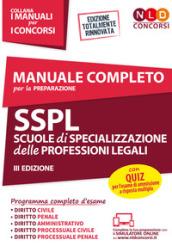 Manuale completo per la preparazione SSPL scuole di specializzazione delle professioni legali