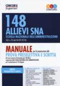 148 allievi dirigenti SNA (Scuola Nazionale dell'Amministrazione). Manuale per tutte le prove preselettiva, scritta e orale