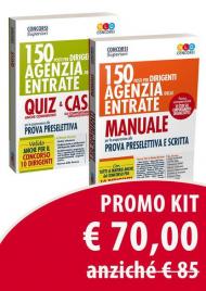 150 posti per dirigenti agenzia delle entrate. Kit completo. Manuale e Quiz