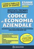 Codice di economia aziendale. Aggiornato al nuovo codice della crisi d'impresa e alla legge di bilancio 2019. Esame di Stato 2019. Per gli Ist. tecnici e professionali. Con Libro in brossura: Schemi e griglie di economia aziendale