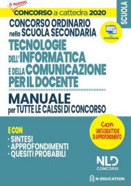 Concorso Scuola 2020. Manuale di Informatica per il docente per tutte le classi di concorso