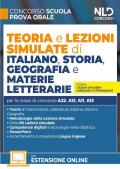 Concorso Scuola. Teoria e lezioni simulate di italiano, storia, geografia e materie letterarie. Con espansioni online