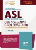 Concorso collaboratore e assistente amministrativo nelle Aziende Sanitarie Locali ASL. Quiz commentati