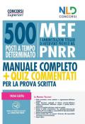 Concorso 500 posti alla Presidenza del Consiglio dei Ministri. Manuale completo + Quiz per la prova scritta. Con software di simulazione