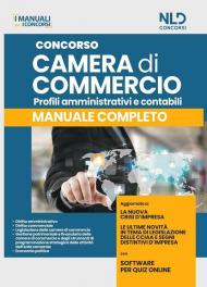 Concorso Camera di Commercio. Manuale completo per profili amministrativi e contabili. Con software di simulazione