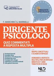 Dirigente psicologo. Quiz commentati a risposta multipla per la preparazione al concorso. Nuova ediz. Con Contenuto digitale per accesso on line: aggiornamento online