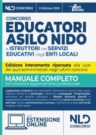 Concorso educatori asilo nido e istruttori nei servizi educativi negli enti locali. Manuale completo per il concorso per per l'aggiornamento professionale